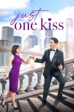 Just One Kiss (2022) - Subtitrat in Romana