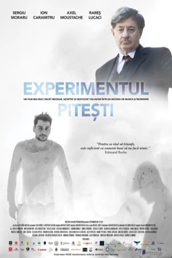 Vizioneaza Experimentul Pitesti (2022) - Online in Romana
