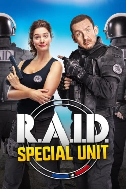 Vizioneaza R.A.I.D. Special Unit (2017) - Subtitrat in Romana