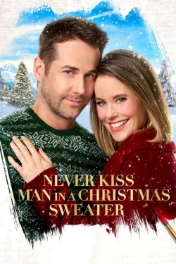 Vizioneaza Never Kiss a Man in a Christmas Sweater (2020) - Subtitrat in Romana