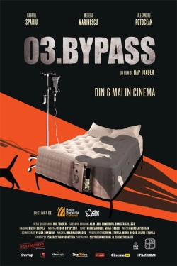 Vizioneaza 03.ByPass (2016) - Online in Romana