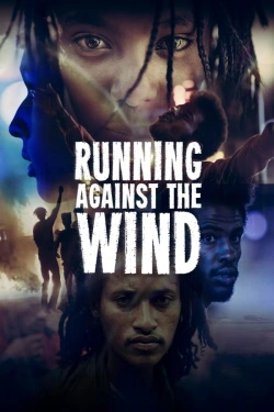 Running Against the Wind (2019) - Subtitrat in Romana