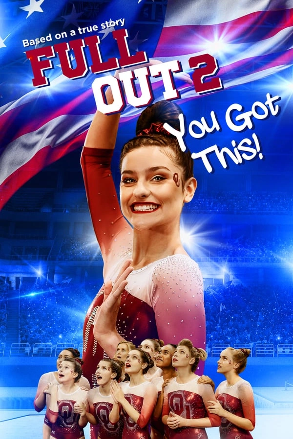 Full Out 2: You Got This! (2020) - Subtitrat in Romana