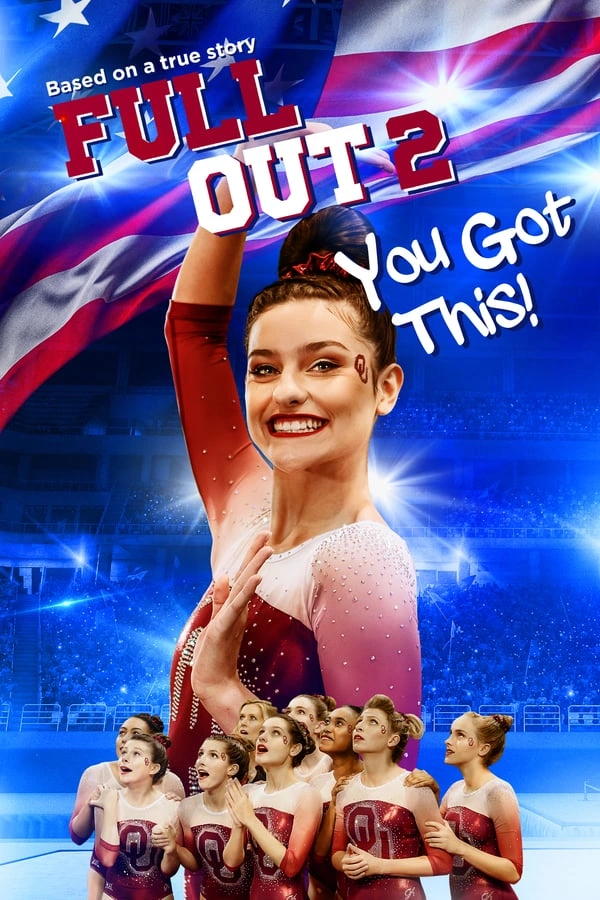 Vizioneaza Full Out 2: You Got This! (2020) - Subtitrat in Romana