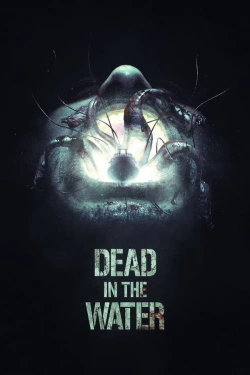 Dead in the Water (2018) - Subtitrat in Romana