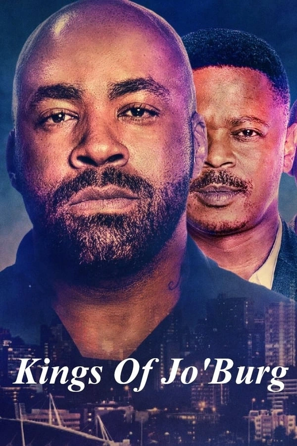 Kings of Jo'Burg (2020) - Subtitrat in Romana<br/> Sezonul 1 / Episodul 2 <br/>My Brother's Keeper