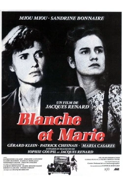 Blanche and Marie (1985) - Subtitrat in Romana