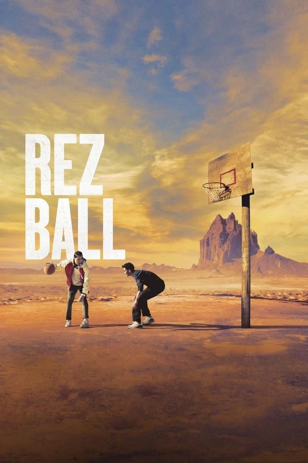 Vizioneaza Rez Ball (2024) - Subtitrat in Romana