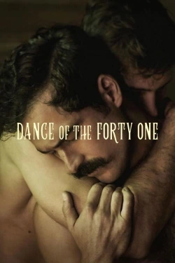 Vizioneaza Dance of the Forty One (2020) - Subtitrat in Romana