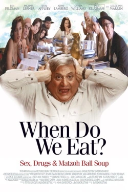 When Do We Eat? (2006) - Subtitrat in Romana