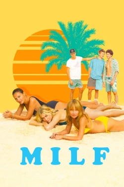 MILF (2018) - Subtitrat in Romana