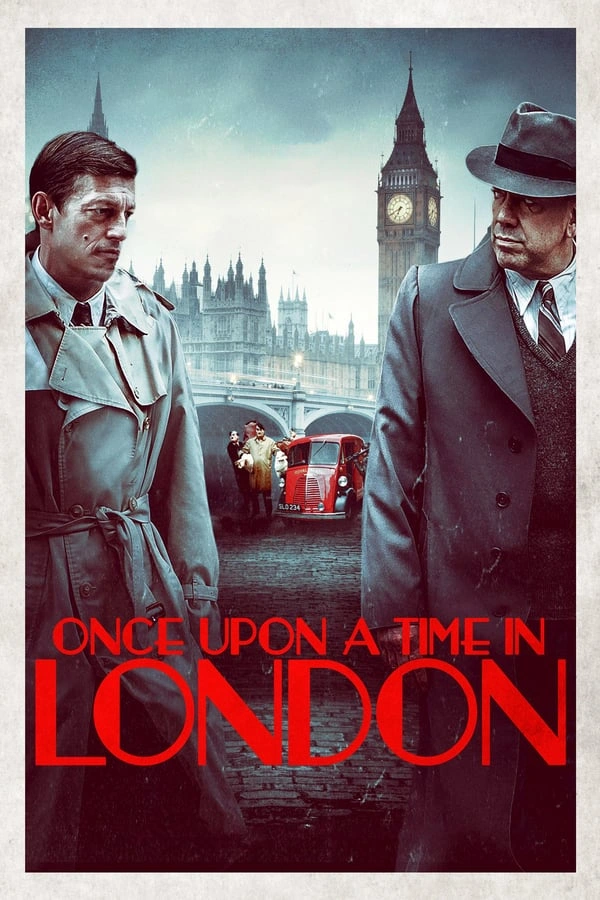 Once Upon a Time in London (2019) - Subtitrat in Romana