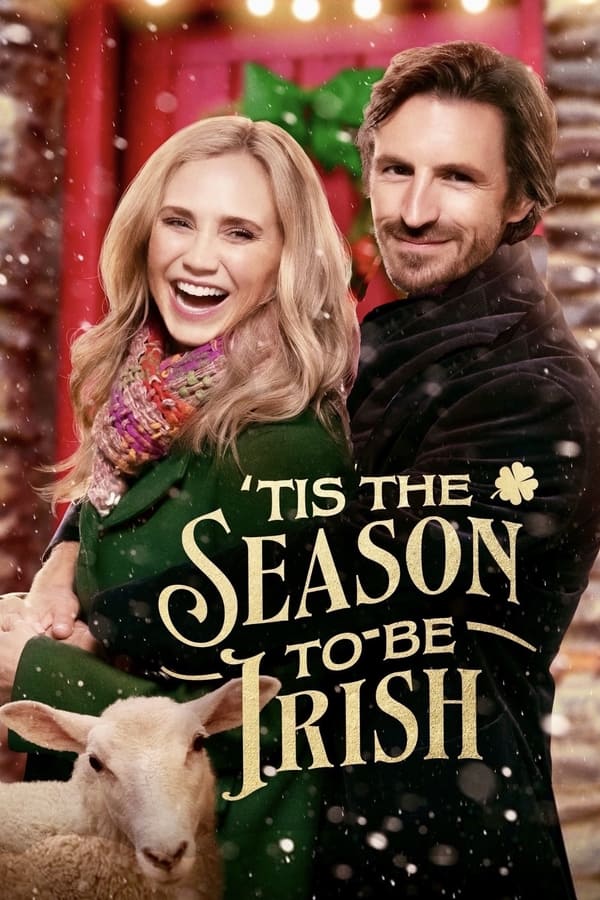 Tis the Season to Be Irish (2024)