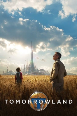 Vizioneaza Tomorrowland (2015) - Subtitrat in Romana