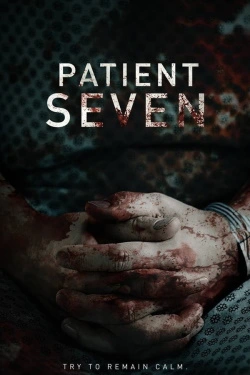Patient Seven (2016) - Subtitrat in Romana