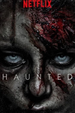 Vizioneaza Haunted (2018) - Subtitrat in Romana