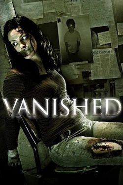 Vanished (2011) - Subtitrat in Romana