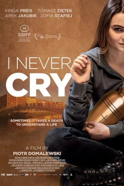 Vizioneaza I Never Cry (2020) - Subtitrat in Romana