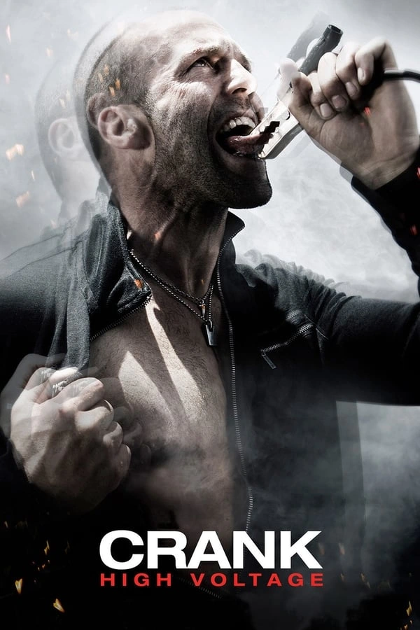 Crank: High Voltage (2009) - Subtitrat in Romana