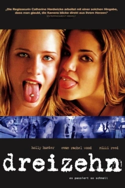 Thirteen (2003) - Subtitrat in Romana