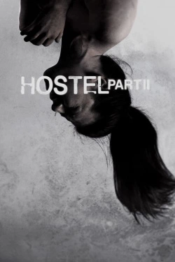 Hostel: Part II (2007) - Subtitrat in Romana