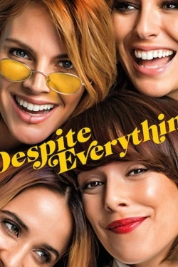 Despite Everything (2019) - Subtitrat in Romana