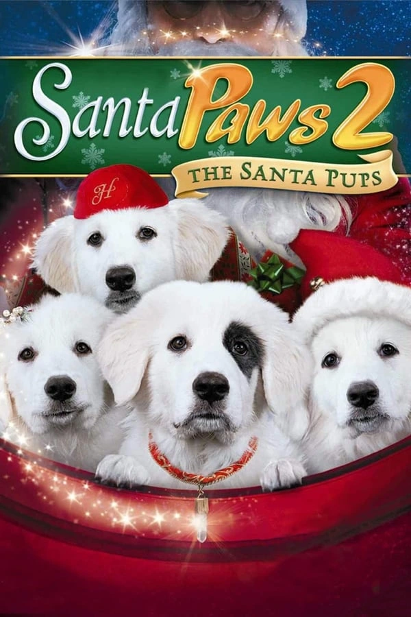 Vizioneaza Santa Paws 2: The Santa Pups (2012) - Subtitrat in Romana