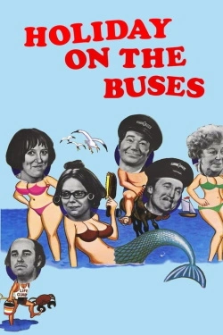 Holiday on the Buses (1973) - Watch Online Free