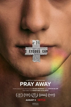 Pray Away (2021) - Subtitrat in Romana