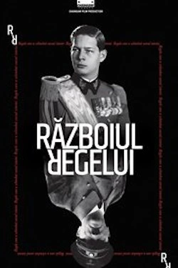 Regele Mihai: Razboiul regelui (2016) - Online in Romana