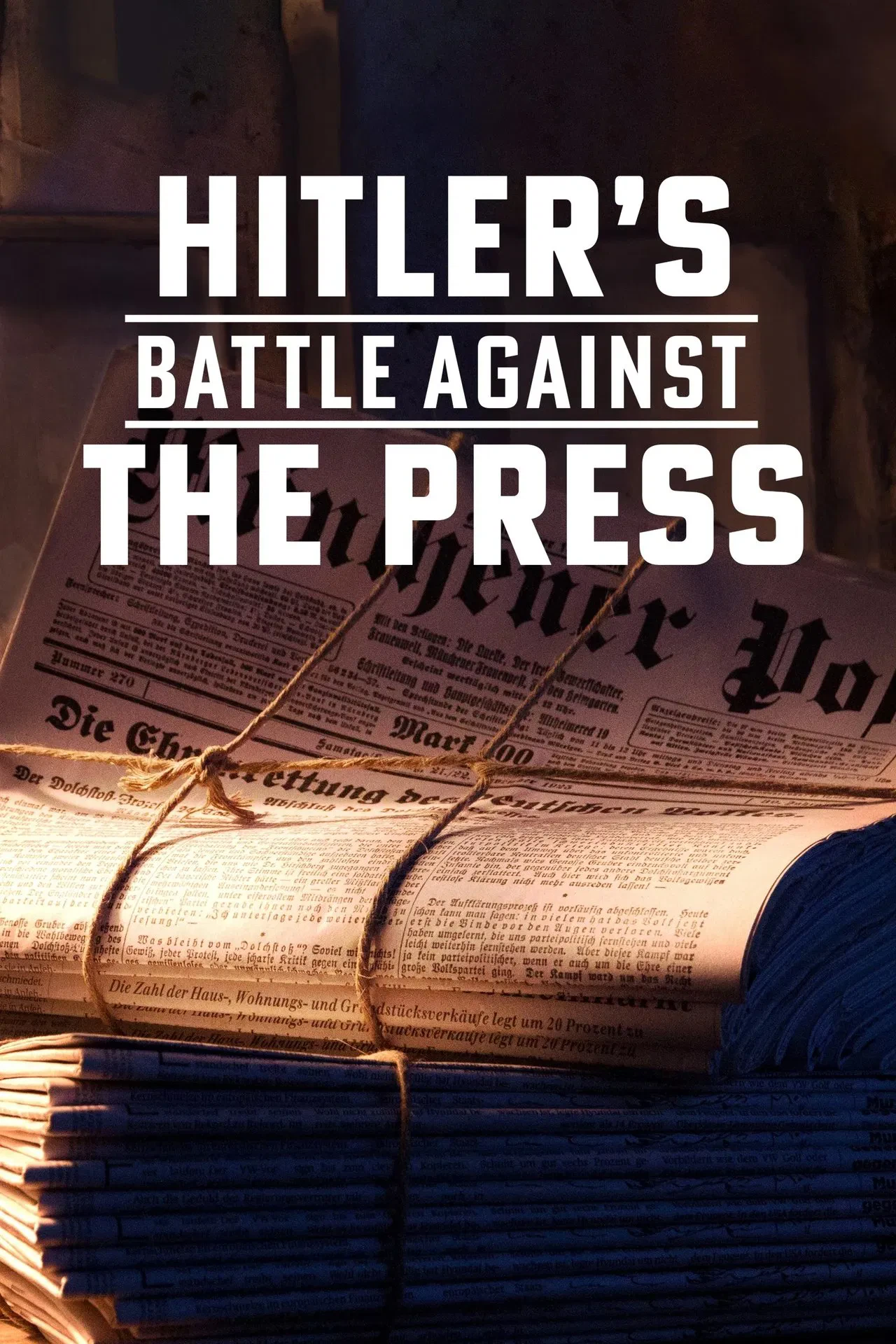 Hitler’s Battle Against The Press (2018)