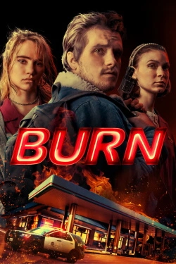 Burn (2019) - Subtitrat in Romana
