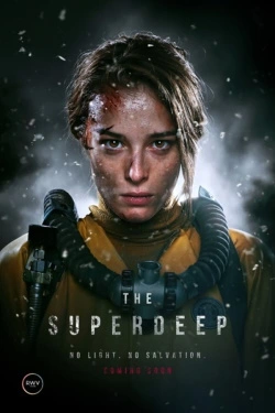 The Superdeep (2020) - Subtitrat in Română