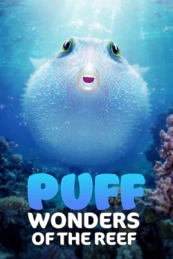 Vizioneaza Puff: Wonders of the Reef (2021) - Subtitrat in Romana