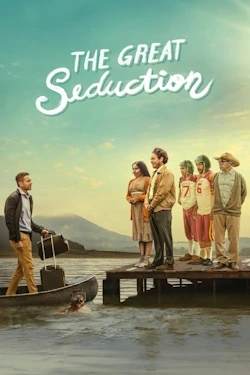 Vizioneaza The Great Seduction (2023) - Subtitrat in Romana