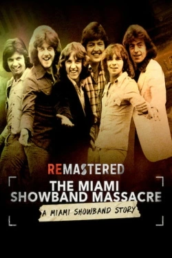 ReMastered: The Miami Showband Massacre (2019) - Subtitrat in Romana