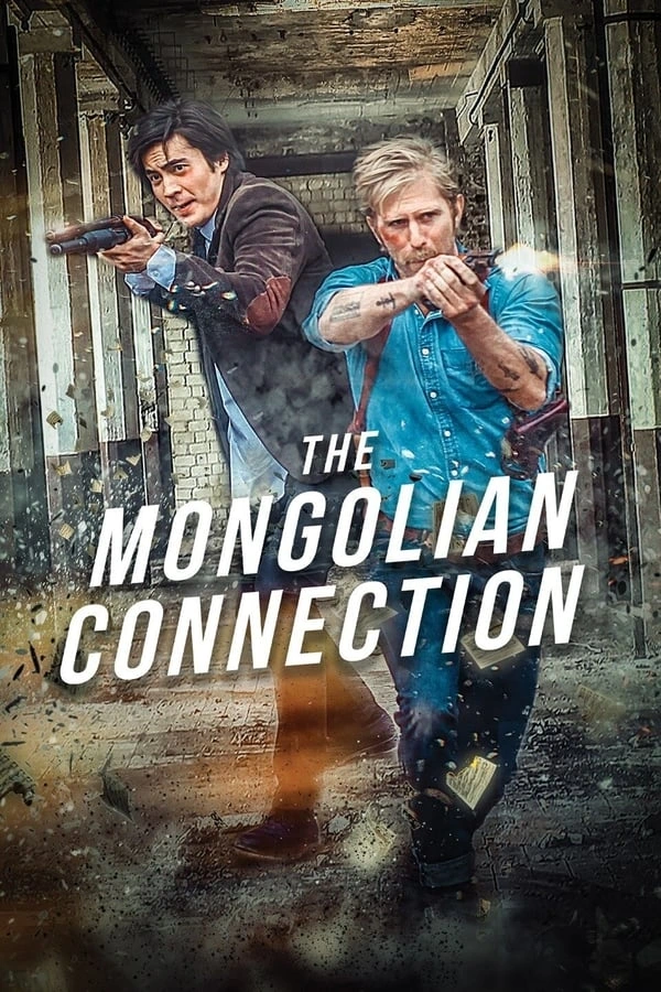 Vizioneaza The Mongolian Connection (2019) - Subtitrat in Romana