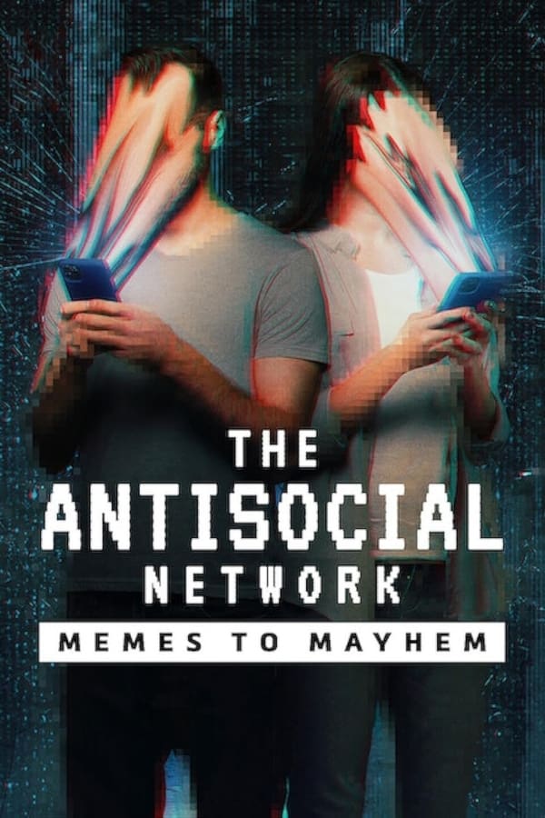 Vizioneaza The Antisocial Network: Memes to Mayhem (2024) - Subtitrat in Romana