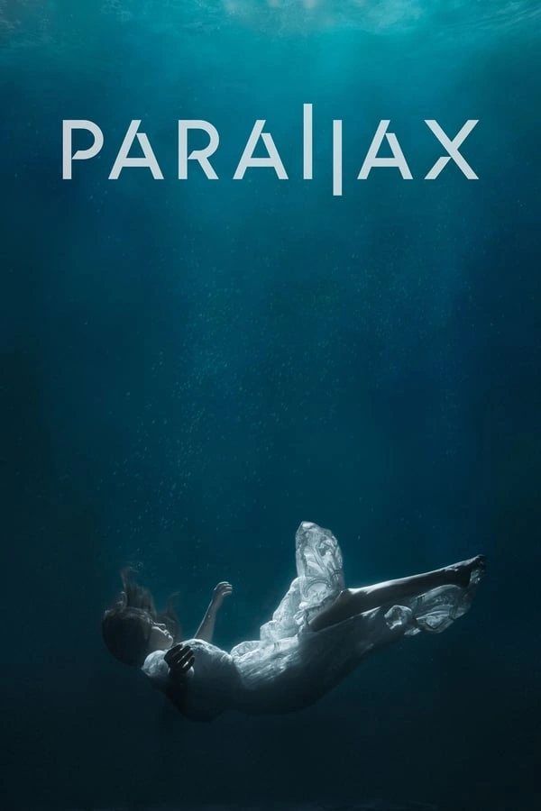 Parallax (2023) - Subtitrat in Romana