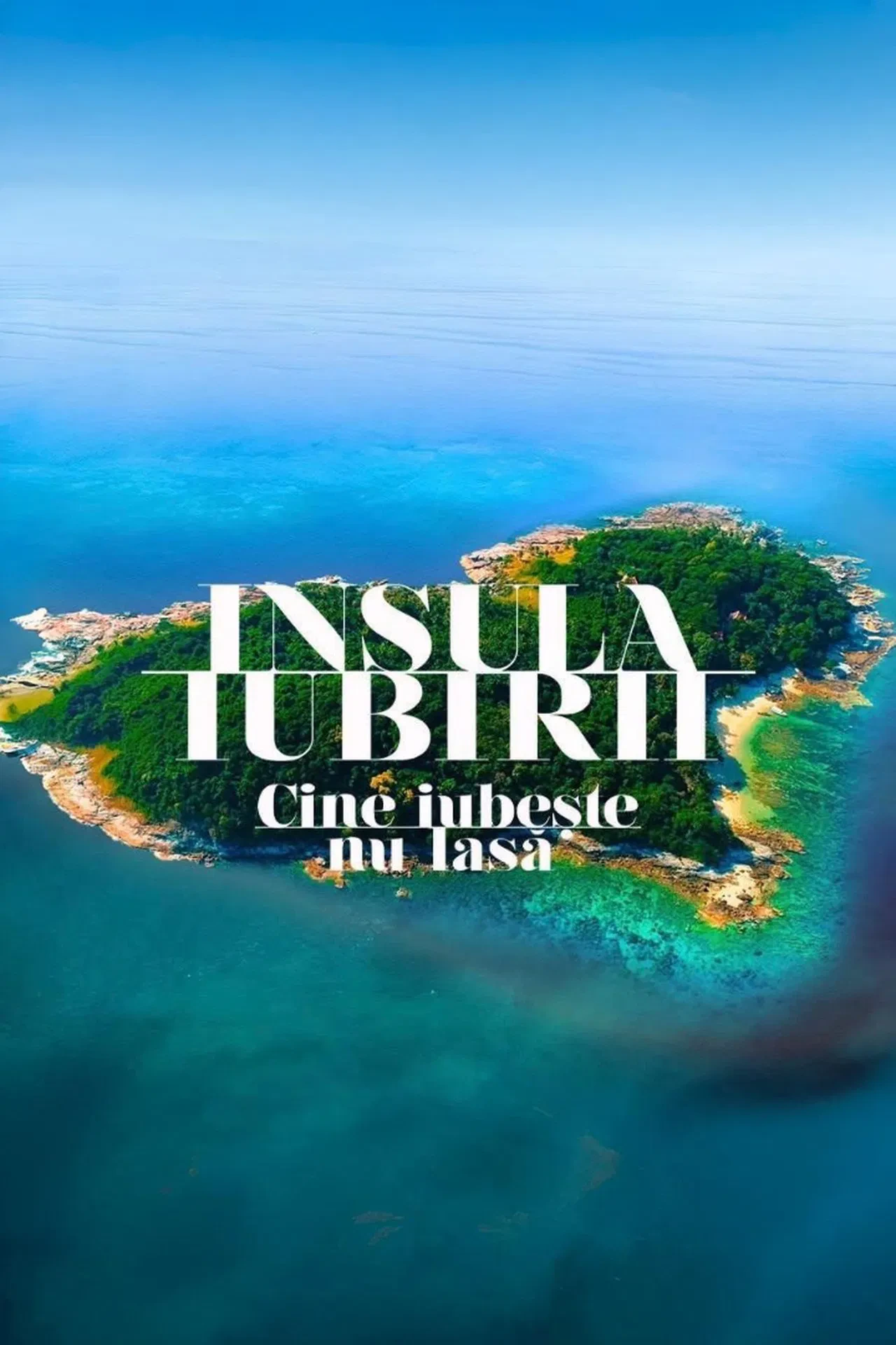Vizioneaza Insula Iubirii (2025) - Online in Romana