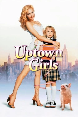 Vizioneaza Uptown Girls (2003) - Subtitrat in Romana