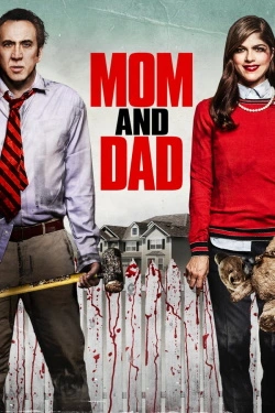 Mom and Dad (2017) - Subtitrat in Romana