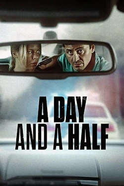 A Day and a Half (2023) - Subtitrat in Romana