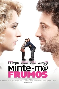 Minte-ma frumos (2012) - Online in Romana