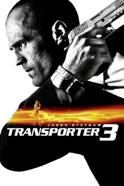 Vizioneaza Transporter 3 (2008) - Subtitrat in Romana