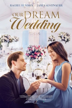 Vizioneaza Our Dream Wedding (2021) - Subtitrat in Romana