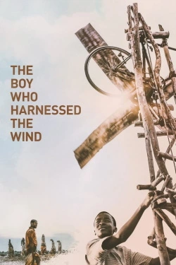 Vizioneaza The Boy Who Harnessed the Wind (2019) - Subtitrat in Romana