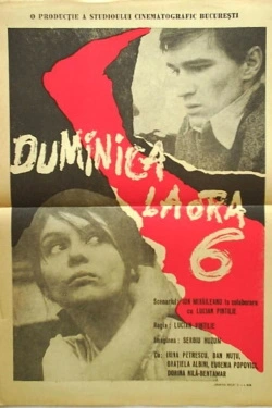 Vizioneaza Duminica la ora 6 (1965) - Online in Romana