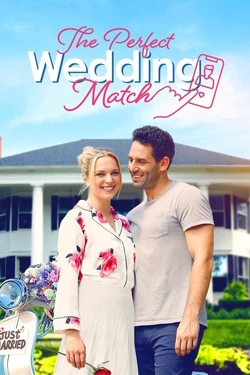 Vizioneaza The Perfect Wedding Match (2021) - Subtitrat in Romana