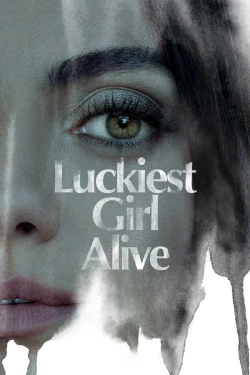 Luckiest Girl Alive (2022) - Subtitrat in Romana